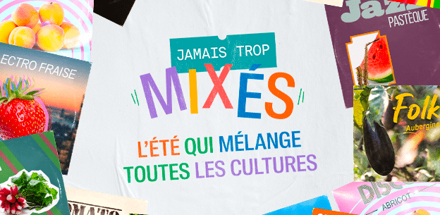 Jamais trop mixés